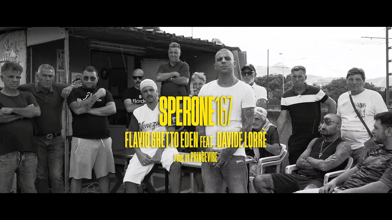 FLAVIO GHETTO EDEN feat. DAVIDE LORR&Egrave; - SPERONE167  (prod. By Princevibe)