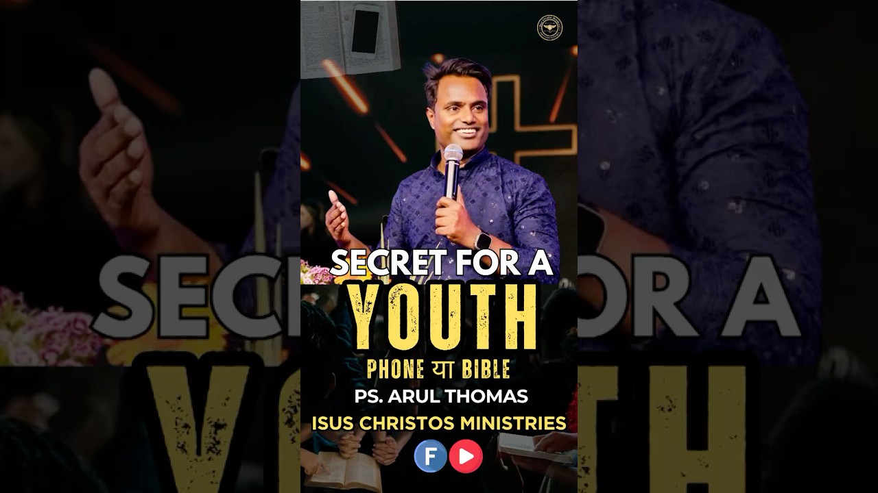 SECRET FOR A YOUTH ( PHONE OR BIBLE) -  Ps. ARUL THOMAS | #shorts #short  #shortsviral  #shortsfeed