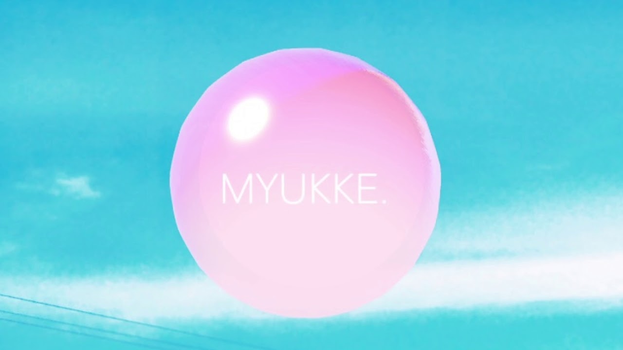 【Future Bass】MYUKKE. - YUMEND