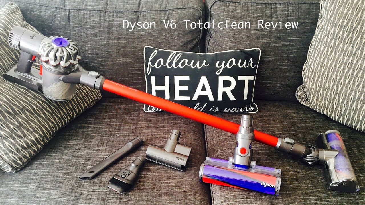 Dyson V6 totalclean review