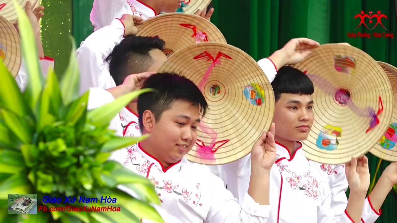 Nam Múa Nón :Gặp Chúa Trên Quê Hương - Giáo Lý Viên Giáo Xứ Nam Hòa | Đại Hội Giới Trẻ 2019