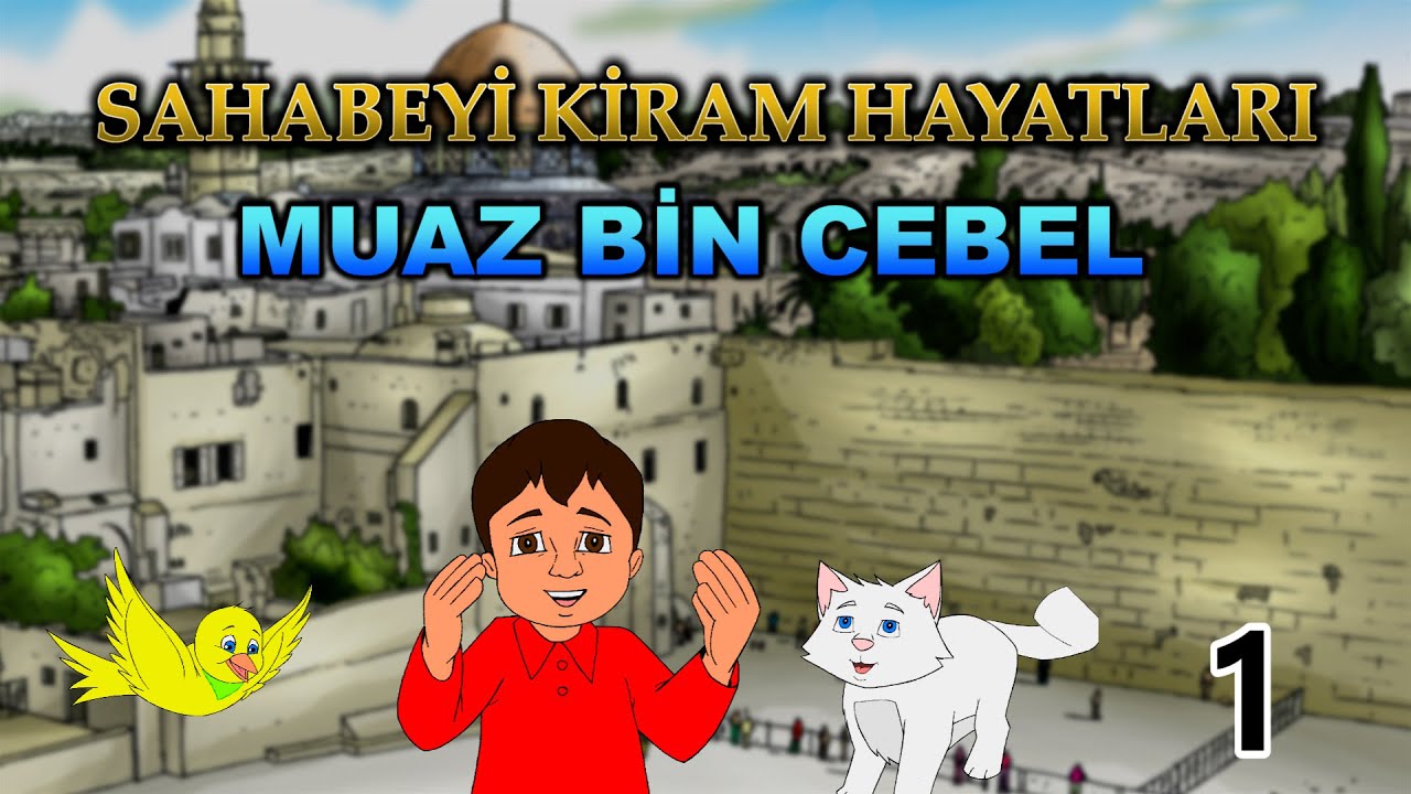Muâz b. Cebel R.A🌙 Peygamber Efendimiz'in 