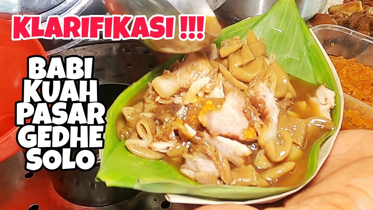 APAKAH INI BABI KUAH TOKO POJOK PASAR GEDE YANG SEBENARNYA? BERJUALAN SEJAK 1991 | BABI KUAH PAK NO