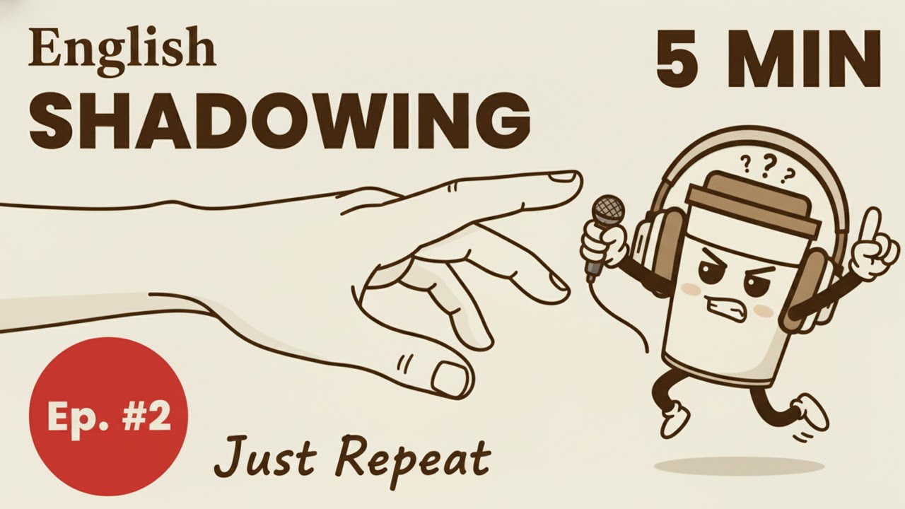 5-Minute English Shadowing Practice | Episode 2: 