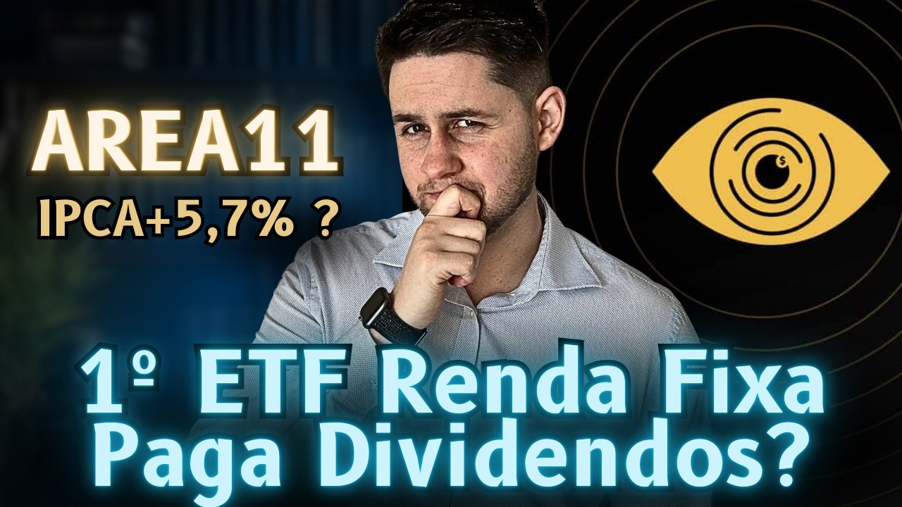 Especialista em ETFs Analisa o AREA11