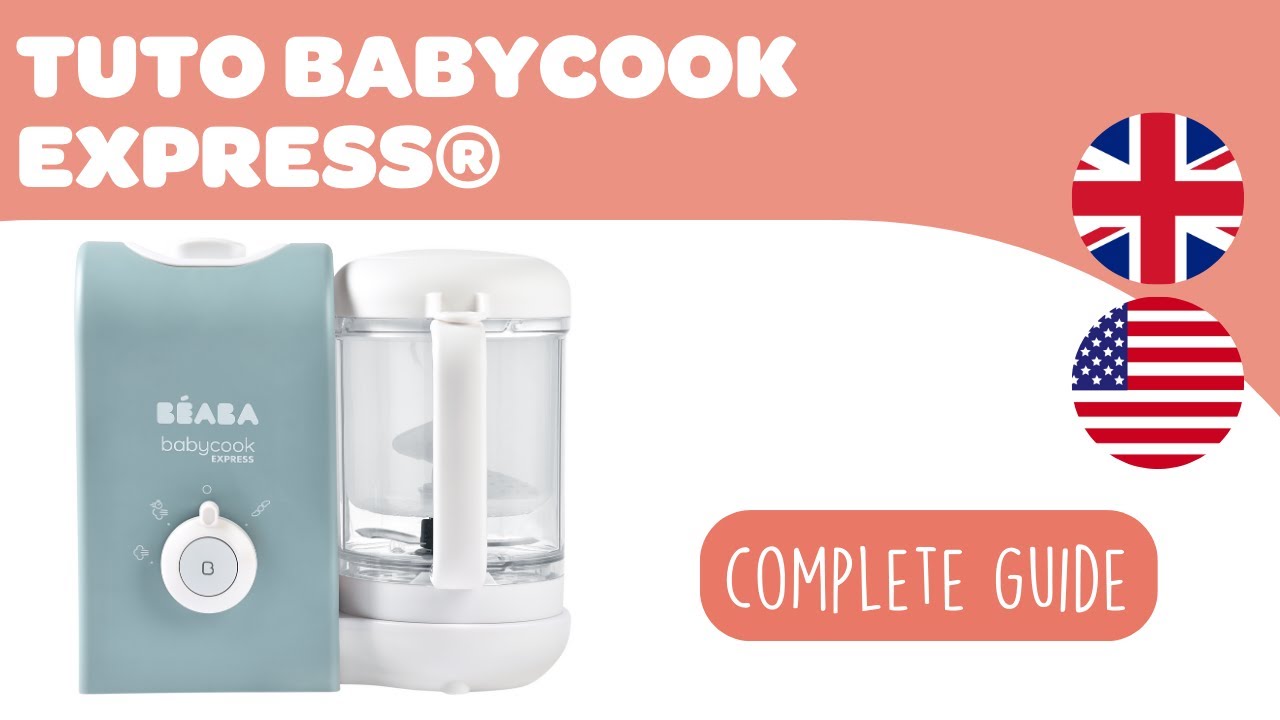 Discover how to work your Babycook Express® !