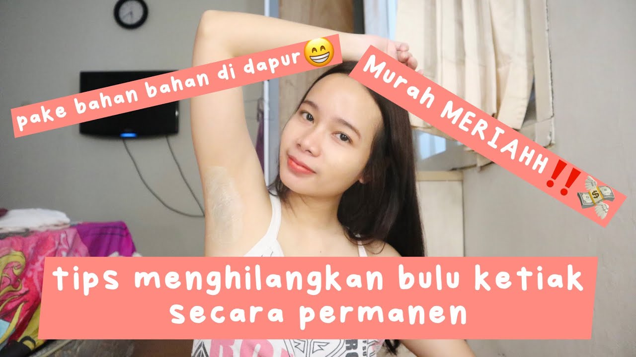 TIPS Menghambat & Menghilangkan Bulu Ketiak Secara Permanen | Dyah Lupita