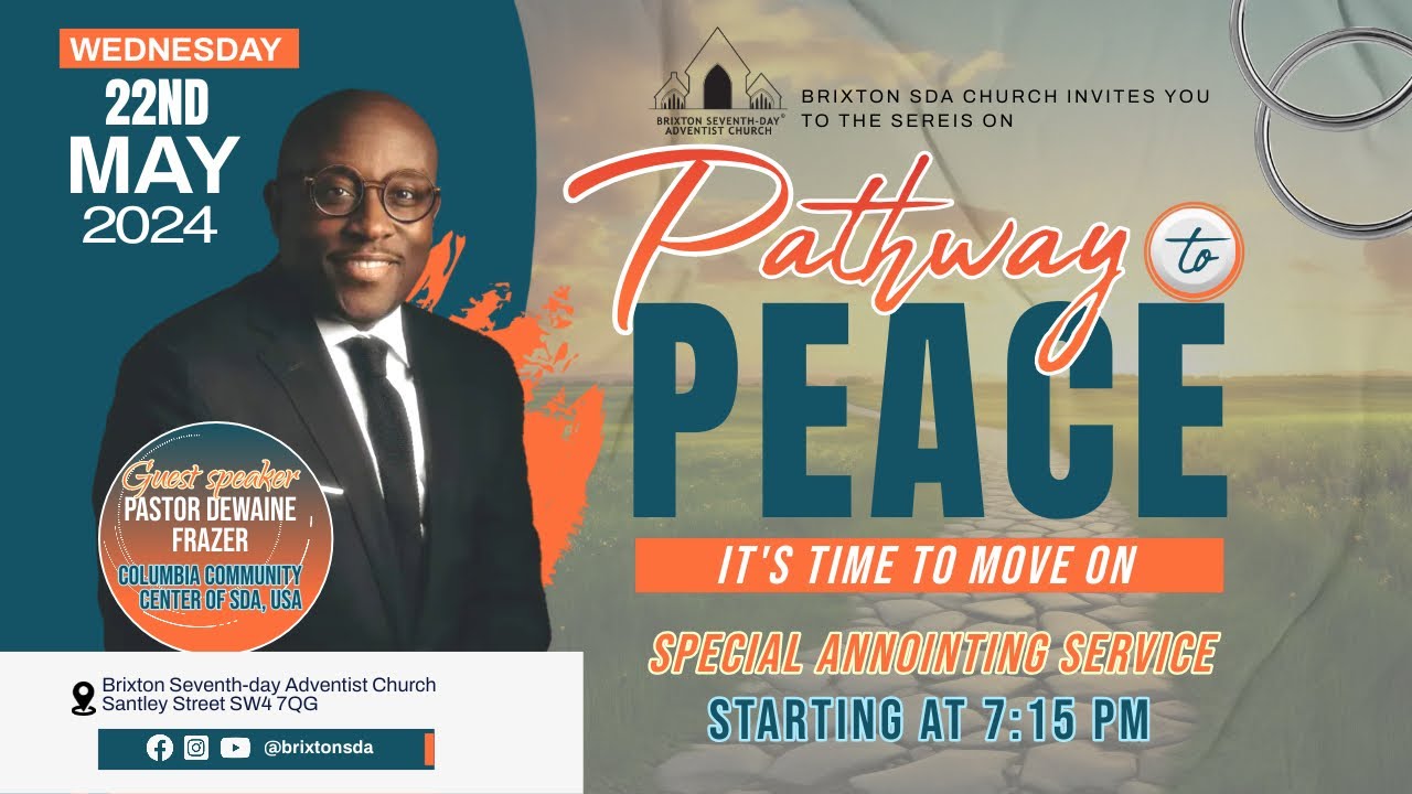 Brixton SDA Online Worship Service II It's time to move on - Pastor Dewaine Frazer