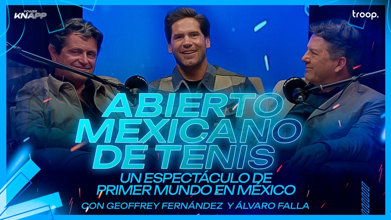 Abierto Mexicano de Tenis: espectáculo de primer mundo en México | Geoffrey Fernández y Álvaro Falla