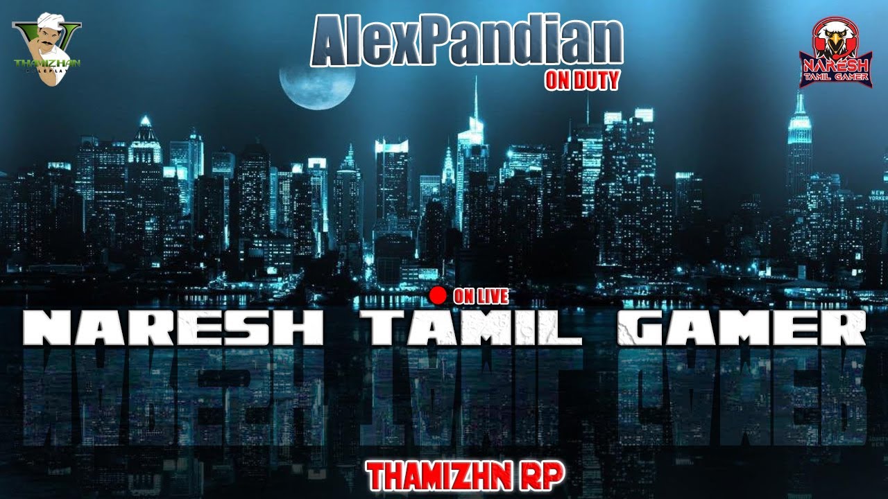 Alexpandian on duty | Thamizhan RP | NARESH TAMIL GAMER