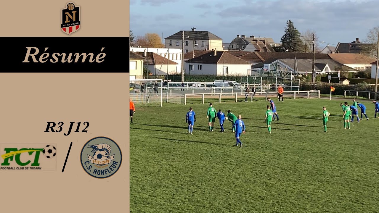 FC TROARN  - CS HONFLEUR / Résumé / (R3 J12)