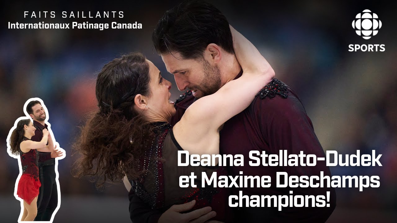Stellato-Dudek et Deschamps CHAMPIONS à la maison! | Patinage artistique