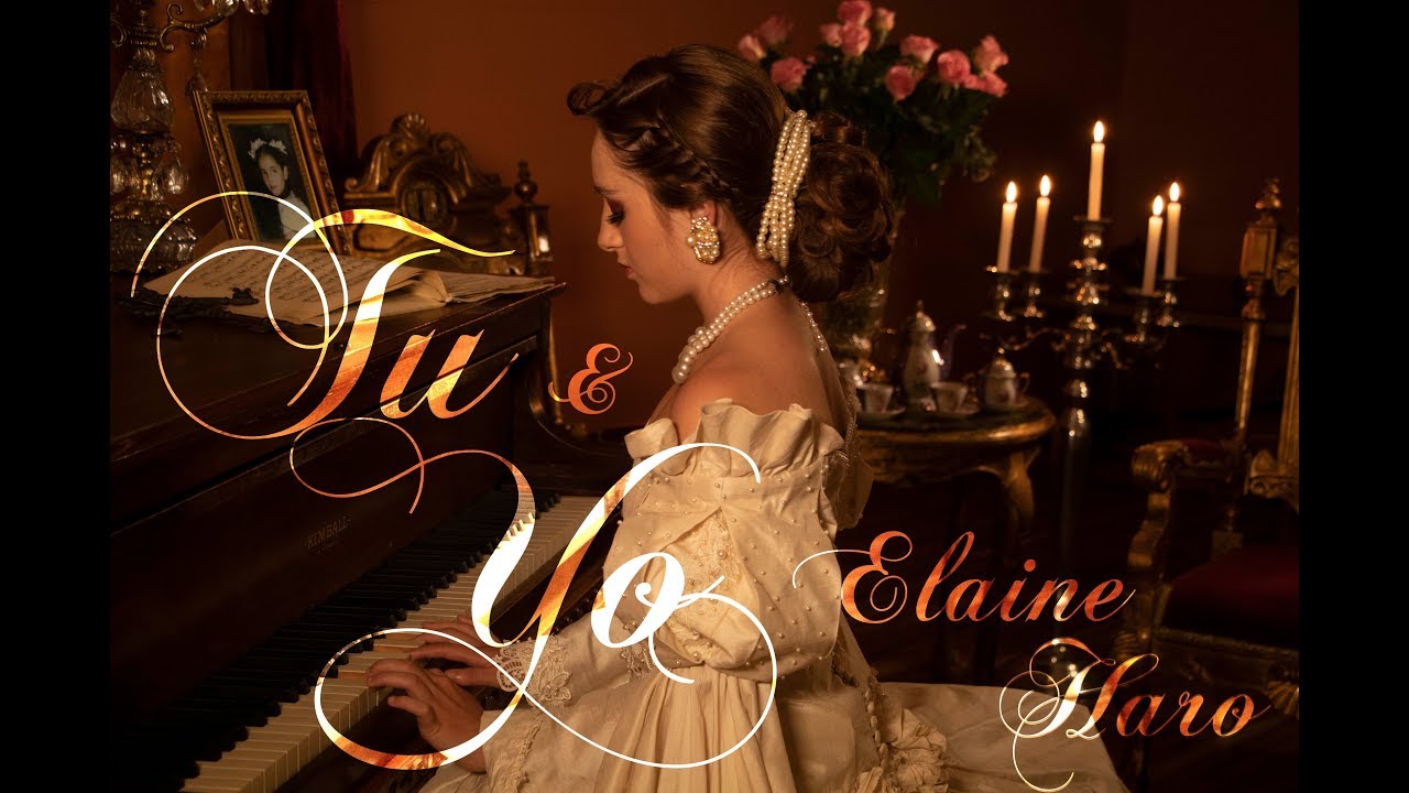 ELAINE HARO - TU Y YO (Official Video)