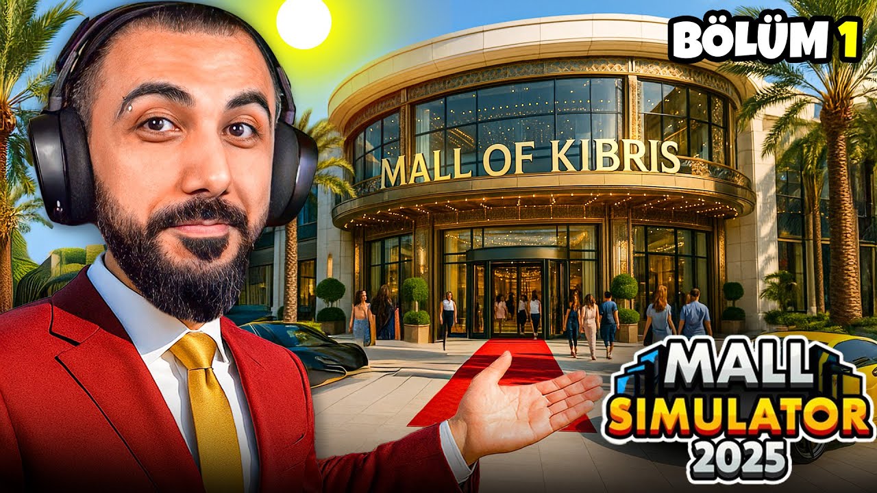KENDİ ALIŞVERİŞ MERKEZİMİ AÇTIM! | MALL SIMULATOR | BÖLÜM 1