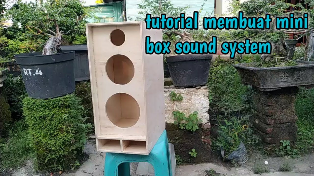 CARA MUDAH MEMBUAT MINI BOX SOUND DENGAN ALAT SEDERHANA