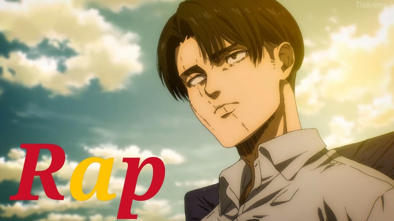 Levi Ackerman Rap | Capitán Levi | Shingeki no Kyojin
