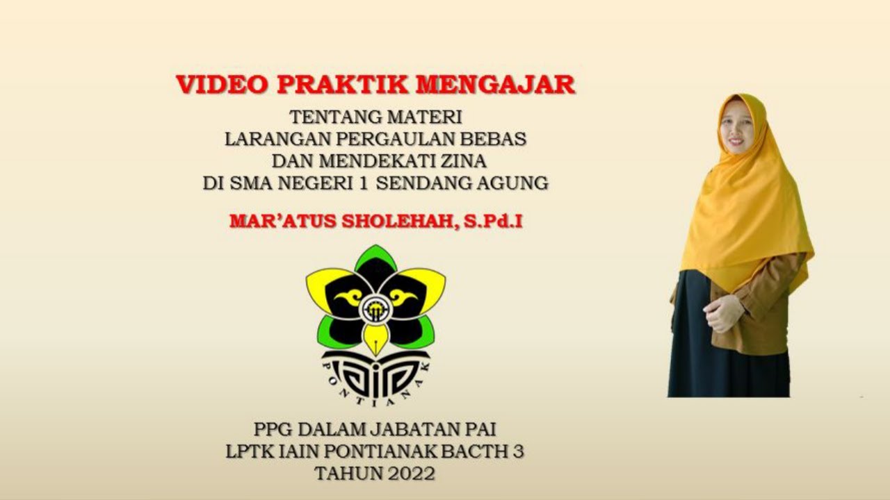 LARANGAN PERGAULAN BEBAS DAN MENDEKATI ZINA || PPG DALAM JABATAN PAI 2022