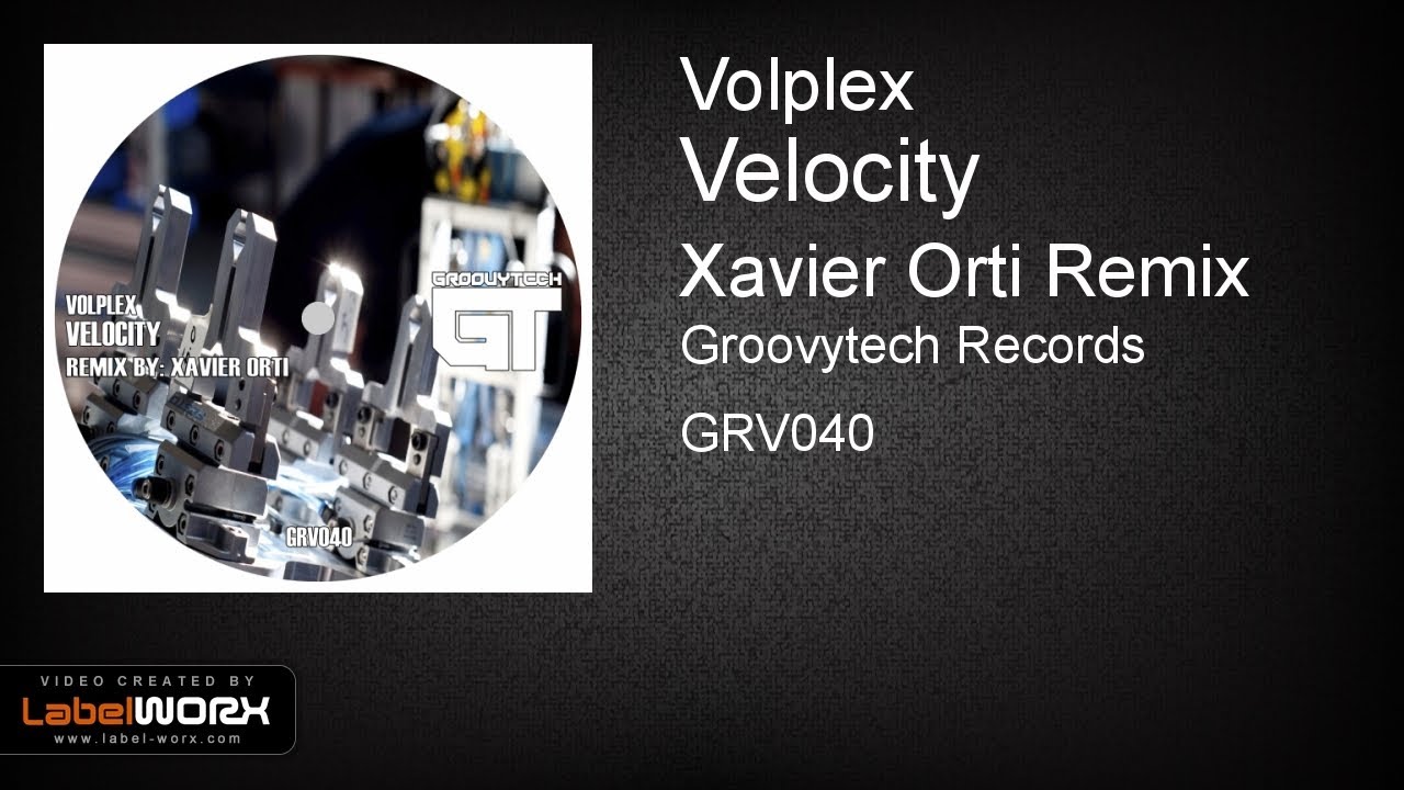 Volplex - Velocity (Xavier Orti Remix)