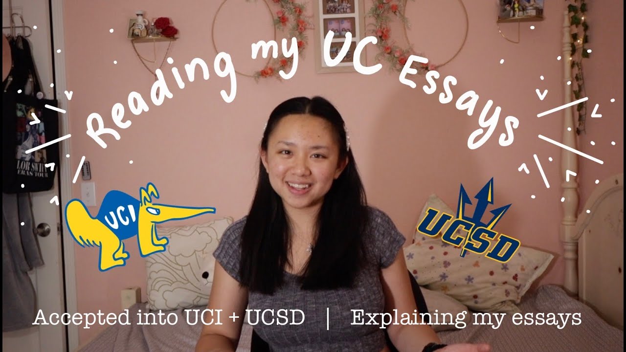 Reading my ACCEPTED UC Essays + Explaining why my essays worked | UC PIQs