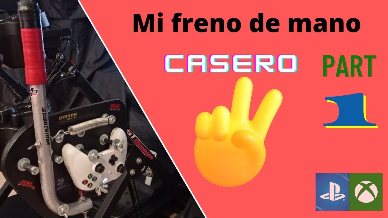 Freno de mano casero simracing, part 1/2: Para PS4/PS5/XBOX/XBOX ONE/XBOX SERIES y PC.
