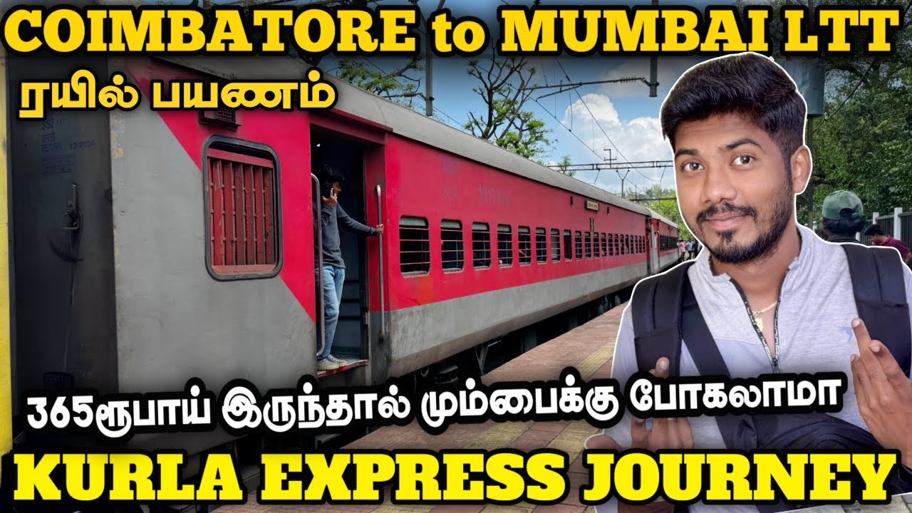 🚂KURLA EXPRESS FULL JOURNEY | COIMBATORE TO MUMBAI LTT TRAIN TRAVEL VLOG | MATHAN'S JOURNEY