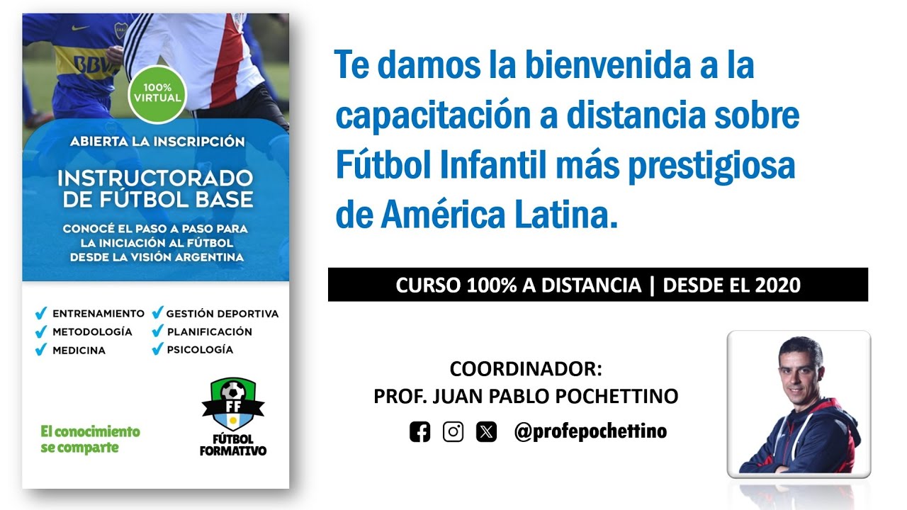 Clase Presentación - Instructorado de Fútbol Base - #FutbolFormativo