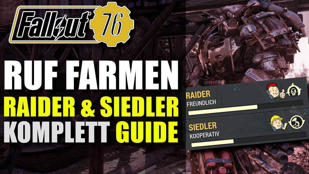 Ruf Farmen bei Raider & Siedler | Komplett Guide | Wastelanders | Fallout 76