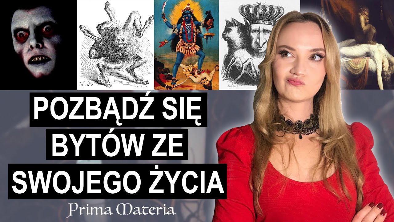 OBEJRZYJ TO, JEŻELI BYTY NISZCZĄ CI ŻYCIE. DEMONY I ANIOŁY W MAGII I ALCHEMII. Prima Materia