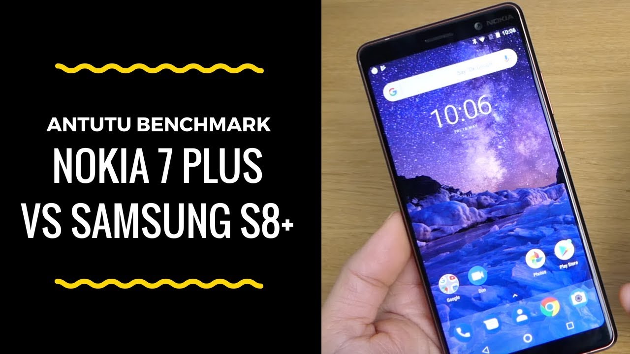 Nokia 7 Plus vs Samsung S8 plus Antutu benchmark.