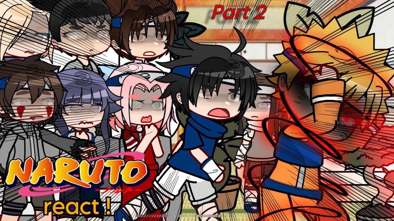 naruto and his friends react to shippūden.  2/2