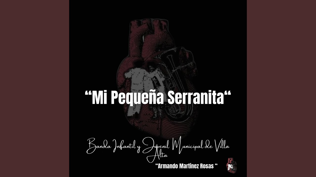 Mi Pequeña Serranita (a. Armando Mtz Rosas)