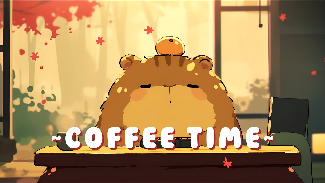 [Long Session] Capybara Chill Radio - Relaxing Beats to Study/Sleep/Chill ~ Dreamy Vibes ~ 🦫 🌿 ☕