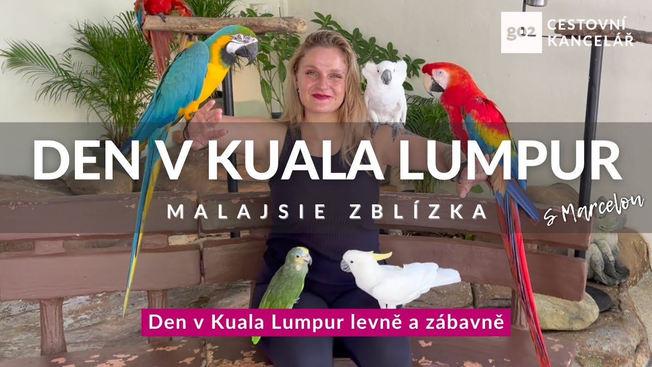 Den v Kuala Lumpur levně a zábavně: Malajsie zblízka