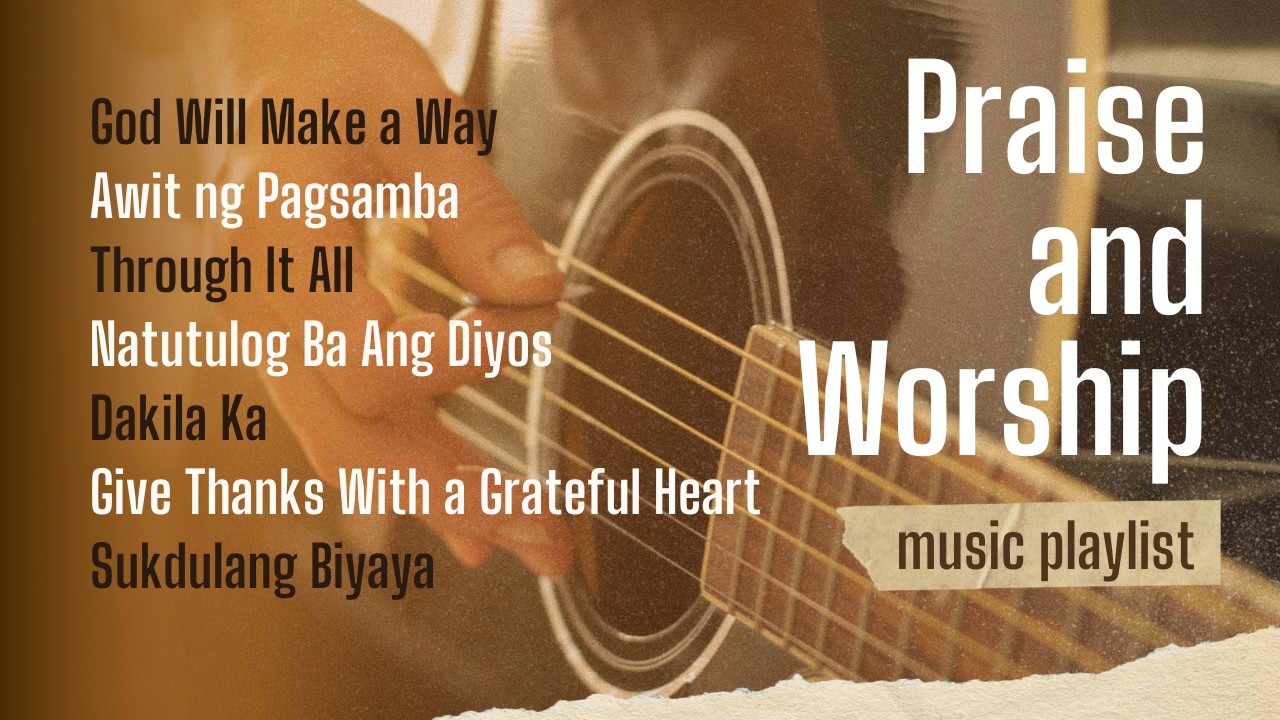Awit ng Pagsamba - Mix Music Playlist