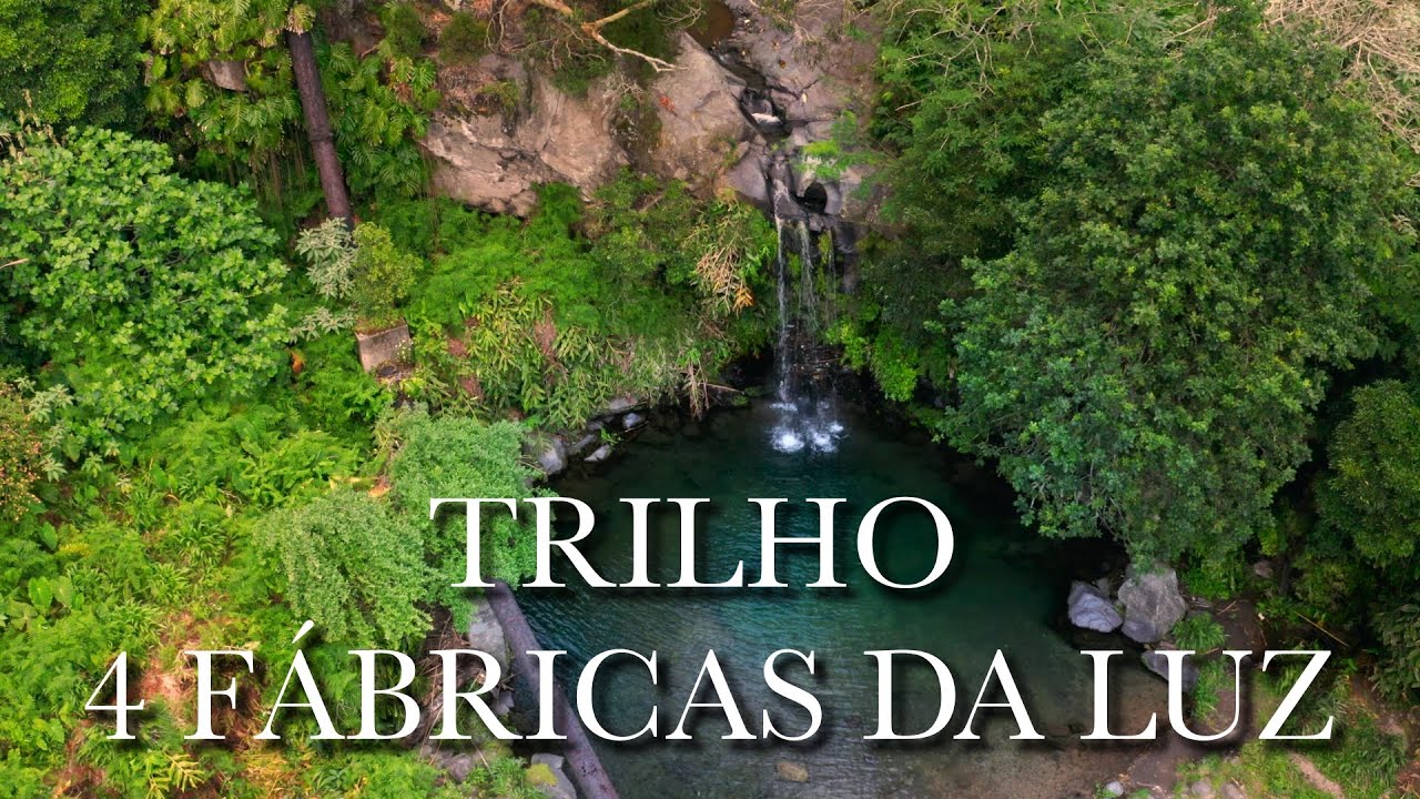 Trilho Quatro fábricas da luz - Açores