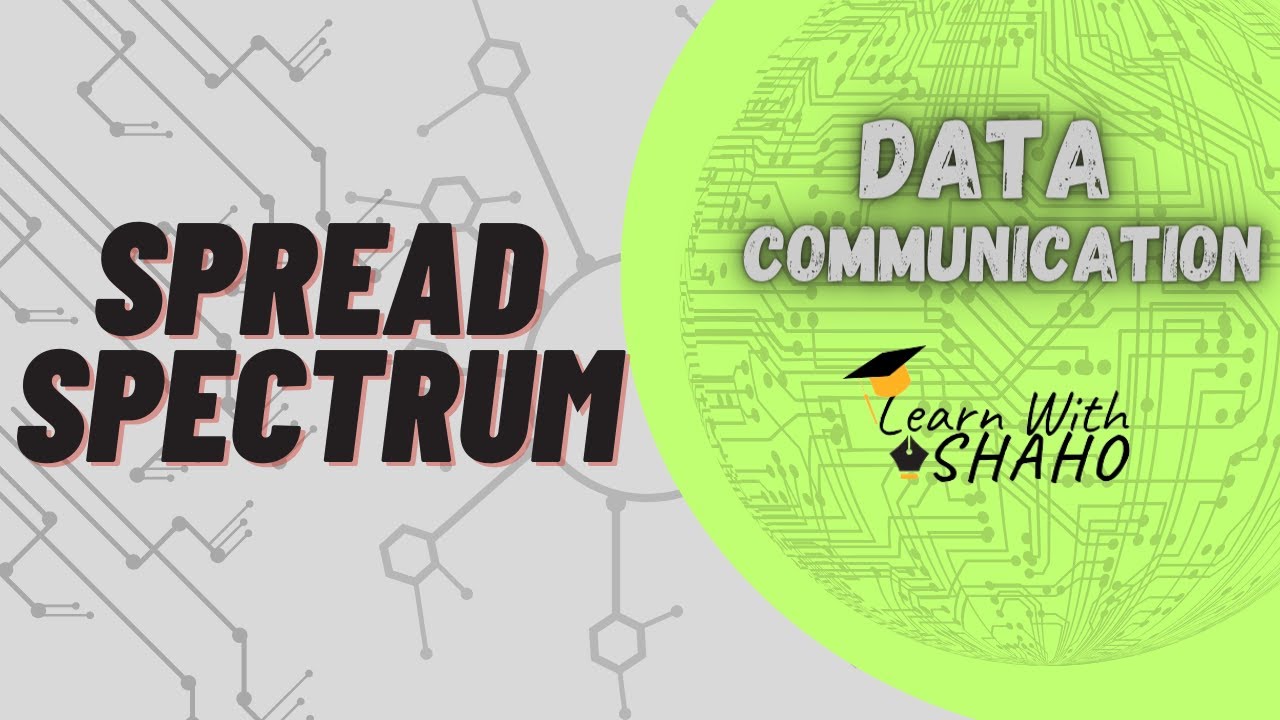 Spread Spectrum | Frequency-Hopping Spread Spectrum (FHSS) | Direct-Sequence Spread Spectrum (DSSS)