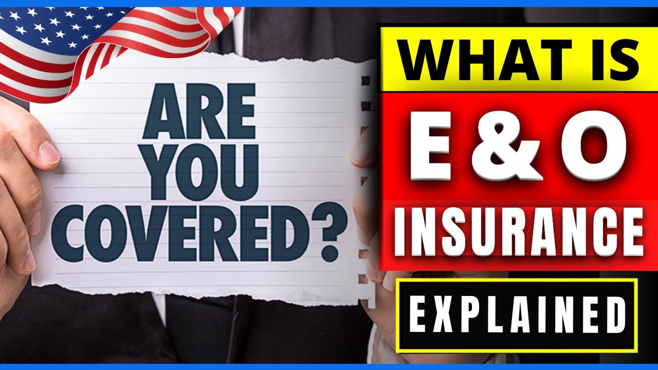 What is Errors and Omissions (E&O) Insurance, and How to Get it? When You Need E&O Insurance