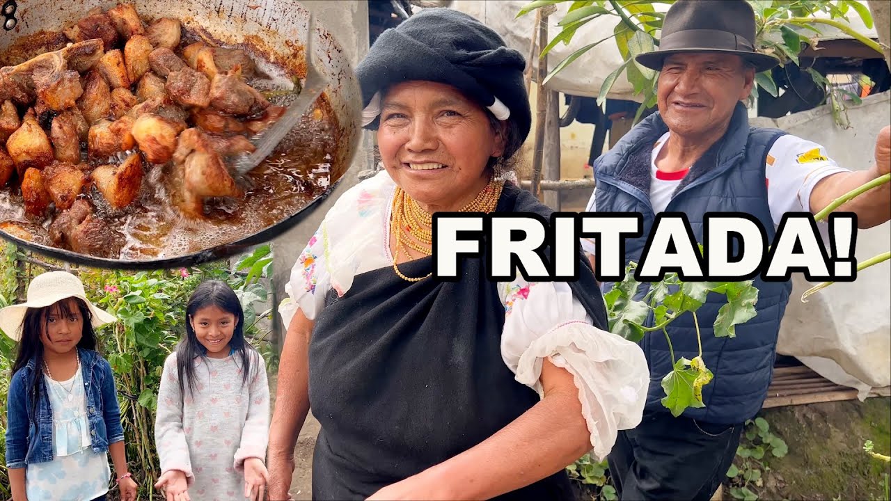 Preparé Fritada para mis Visitas de Guachalá - MAMÁ JOSEFA