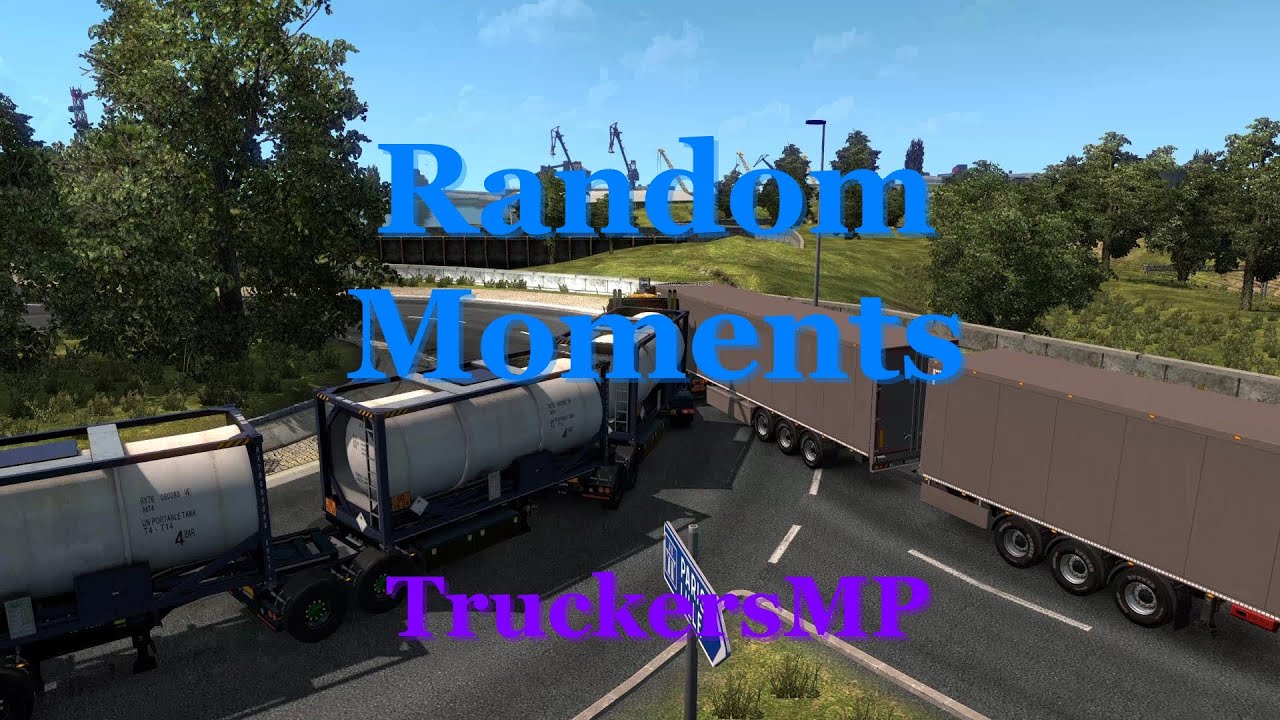 TruckersMP - Random Moments - Ep. 48