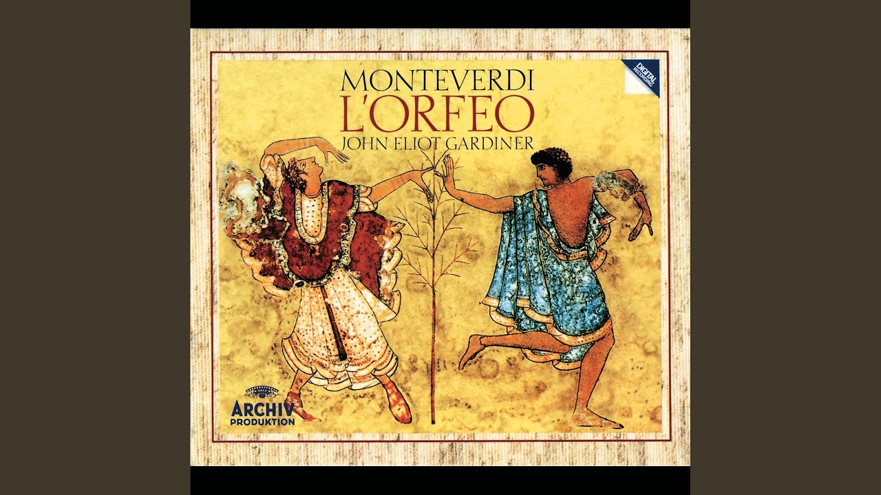 Monteverdi: L'Orfeo / Act II: 