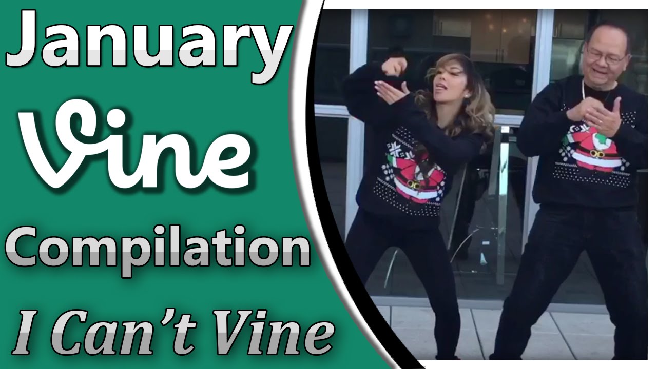 JANUARY 2016 Vine Compilation | (Best/Funniest Vines)