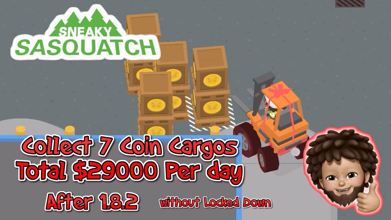 Sneaky Sasquatch -  how to earn $29000 (7 coin) per day without locked down after 1.8.2