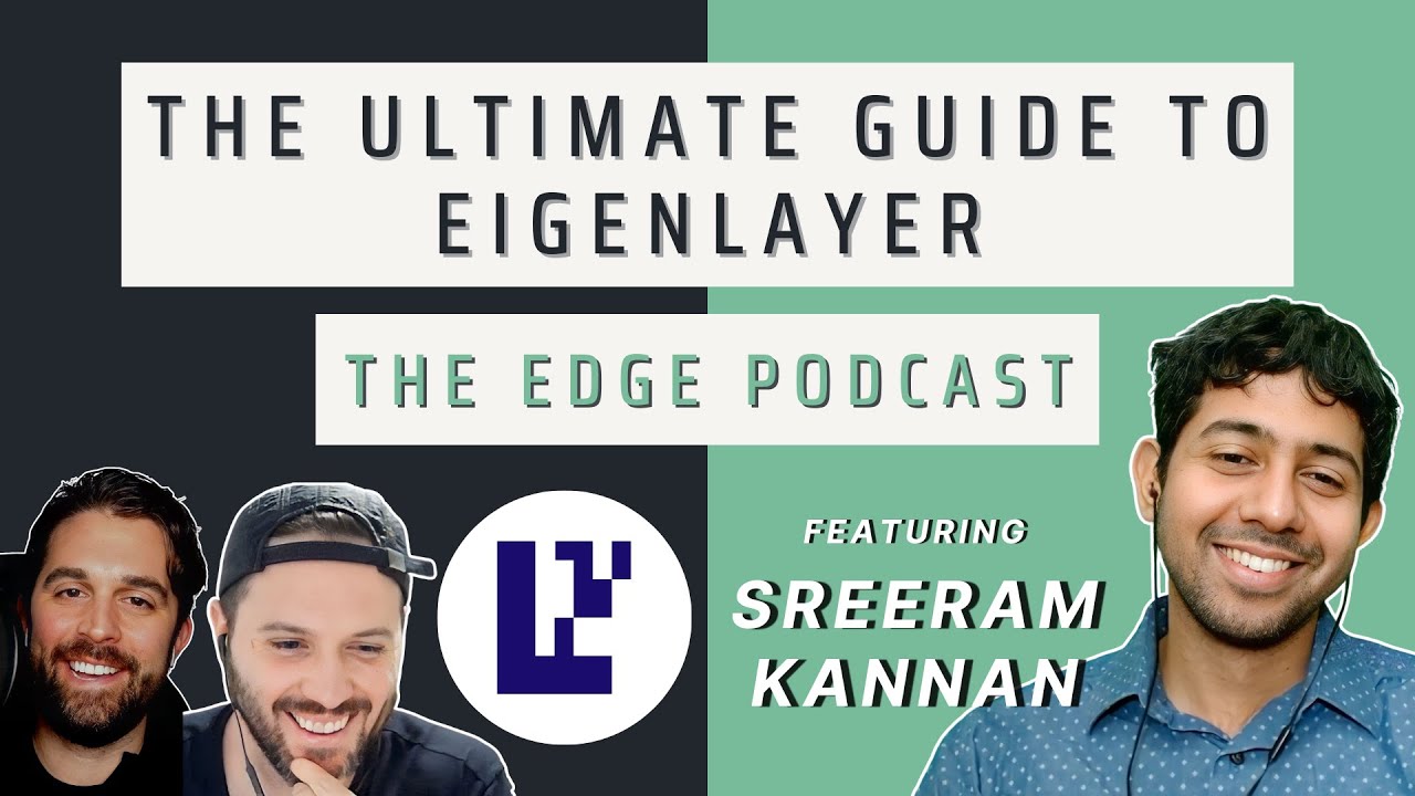 The Ultimate Guide to EigenLayer