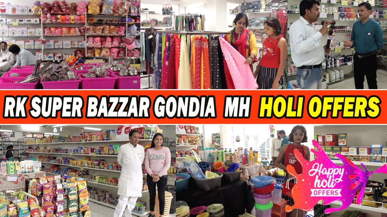 Rk Super Bazzar Gondia MH 9545700500 Holi Offers. R K Super Bazzar Gondia Maharashtra, Holi Big Offer!