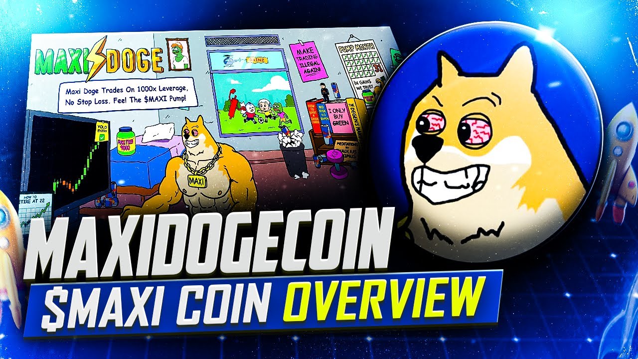 Maxi Doge (MAXI) Token Overview | What You Should Know