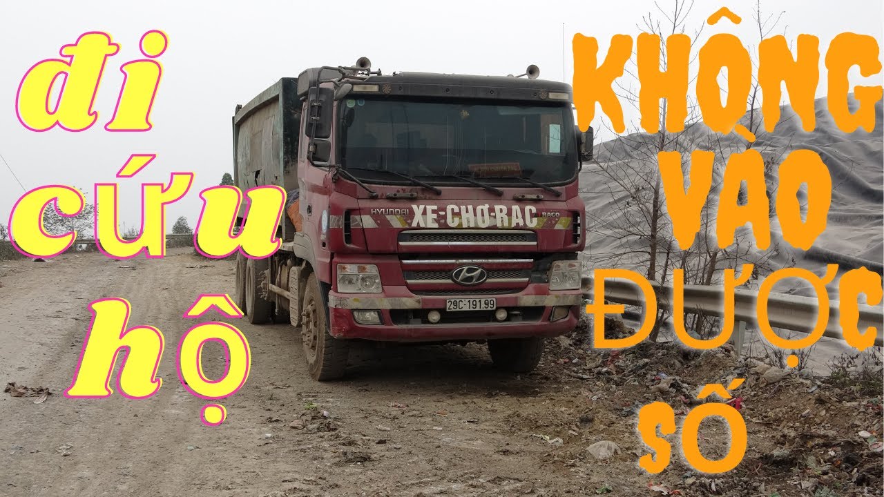 ĐI CỨU HỘ XE HUYNDAI Ở BÃI RÁC , KHÔNG VÀO ĐƯỢC SỐ,  GARA PHƯƠNG QUANG
