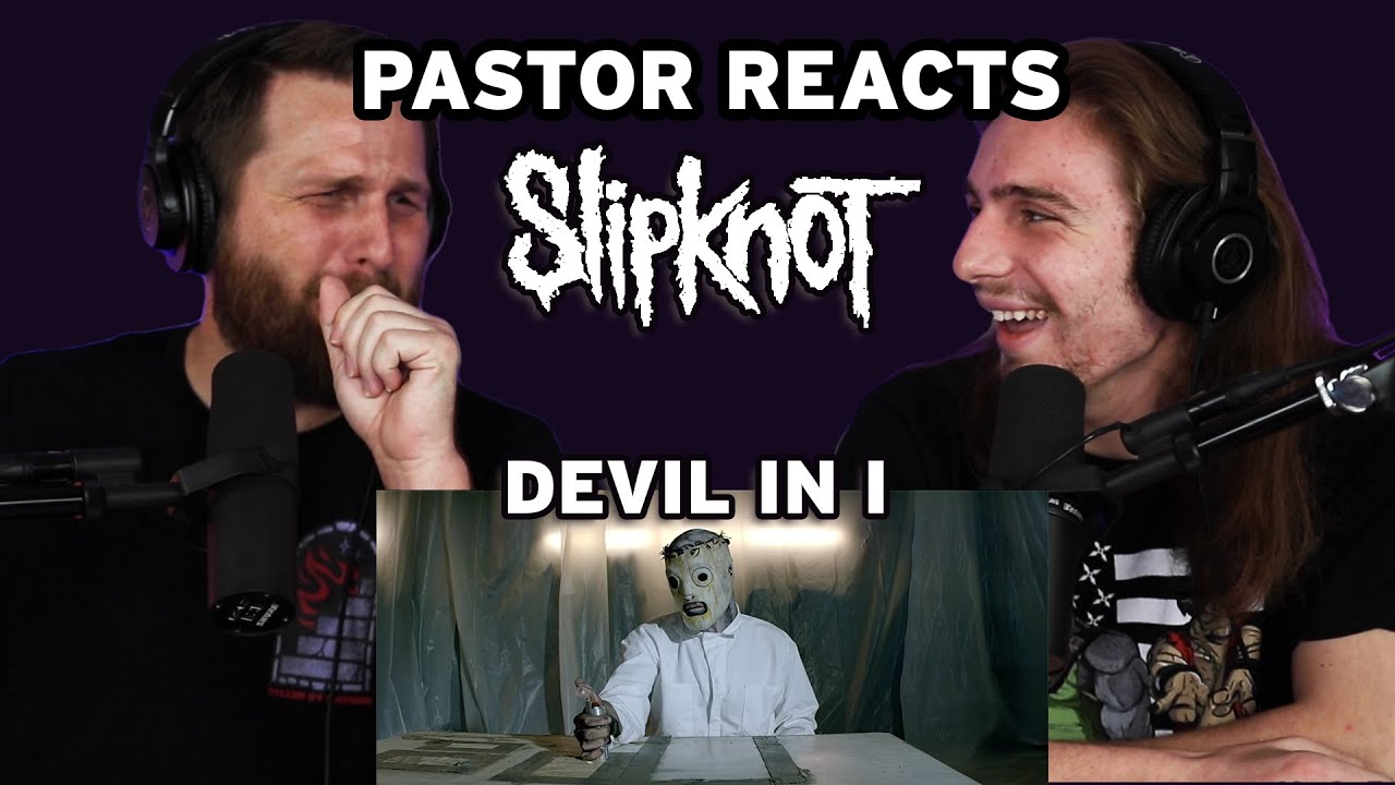 Slipknot — Devil in I // Реакция пастора Роба // Анализ текста