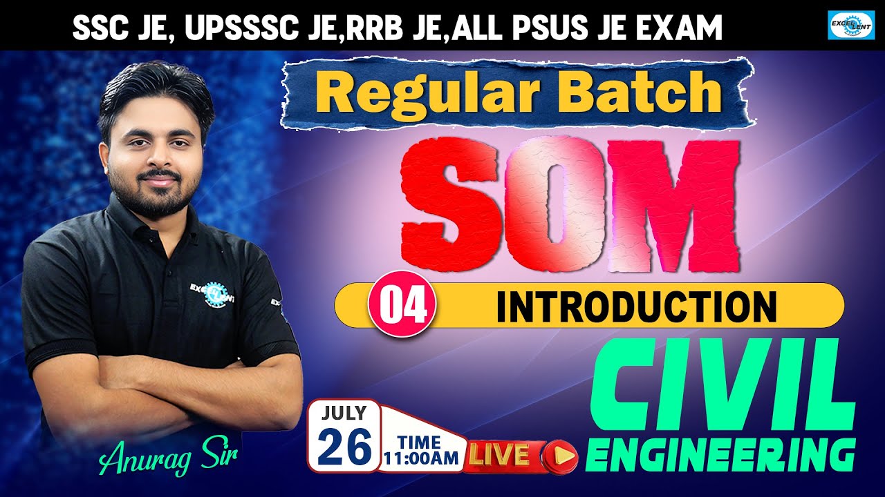 SSC JE || L 04 || Introduction || SOM || Regular Batch ||  UPSSSC JE,RRB JE,ALL PSUs JE Exam