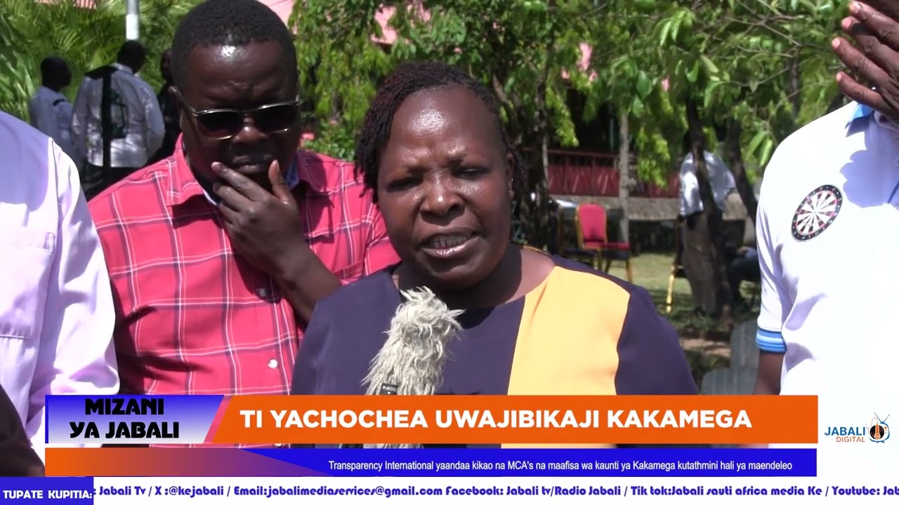 Transparency International yatathmini hali ya maendeleo kaunti ya Kakamega