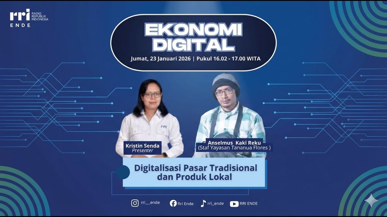 Ekonomi Digital // Digitalisasi Pasar Tradisional dan Produk Lokal